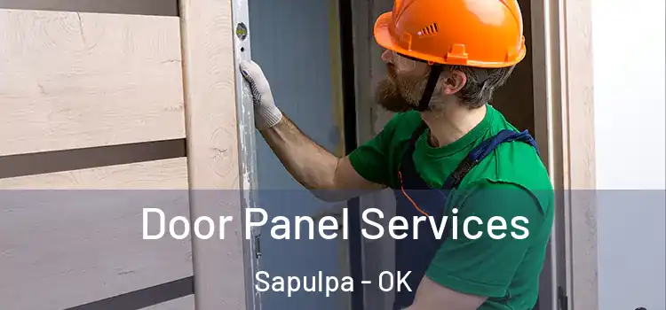  Door Panel Services Sapulpa - OK