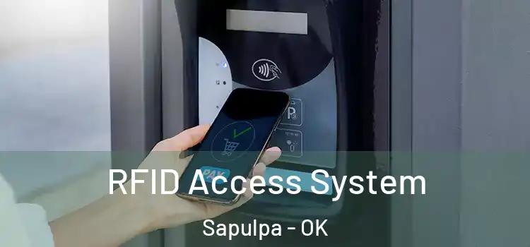  RFID Access System Sapulpa - OK